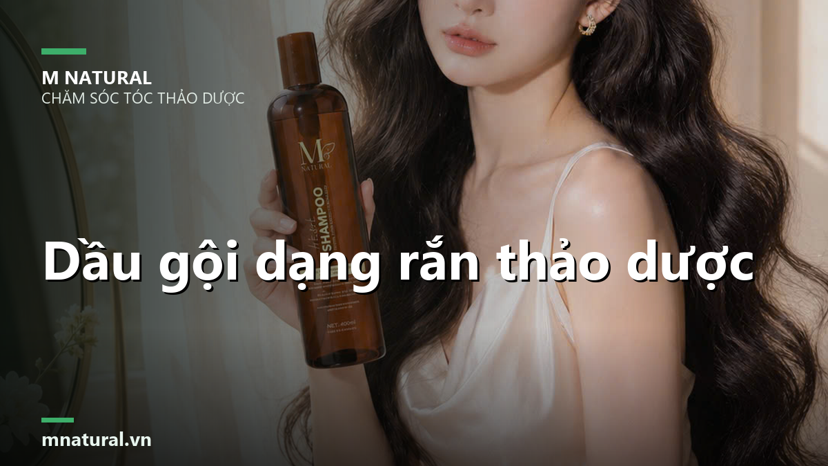 Dầu gội dạng rắn thảo dược