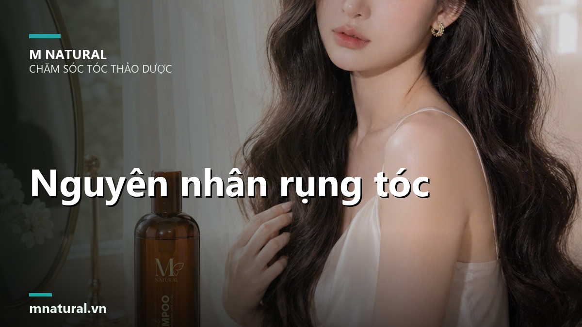 Nguyên nhân rụng tóc