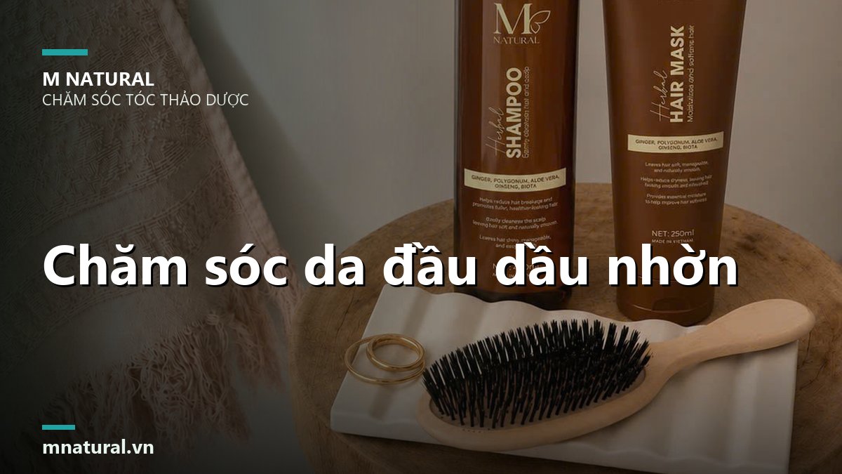 Ảnh bìa bài viết chăm sóc da đầu dầu nhờn, nền sản phẩm và lược gỗ